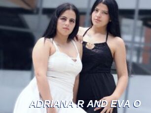 ADRIANA_R_AND_EVA_O