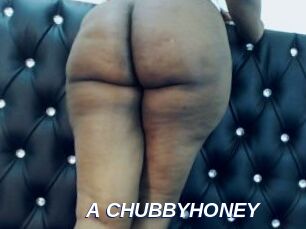 A_CHUBBYHONEY