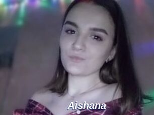 Aishana