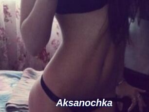 Aksanochka