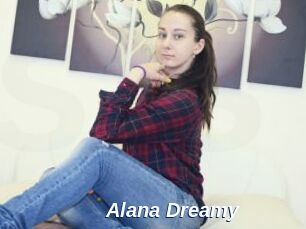 Alana_Dreamy