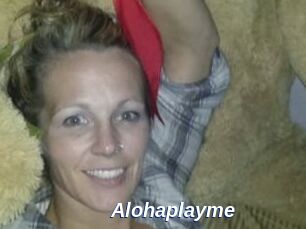 Alohaplayme