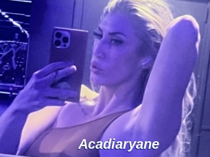 Acadiaryane