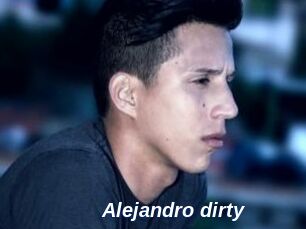 Alejandro_dirty