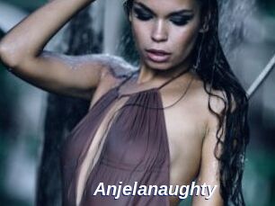 Anjelanaughty