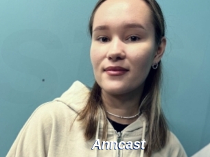 Anncast