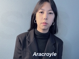 Aracroyle