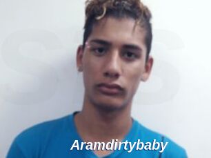 Aramdirtybaby