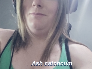 Ash_catchcum