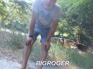 BIGROGER