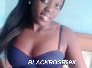 BLACKROSE69X