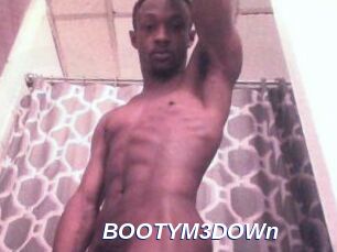 BOOTYM3DOWn
