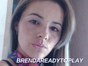 BRENDAREADYTOPLAY