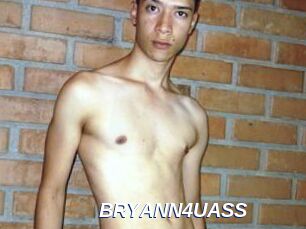 BRYANN4UASS