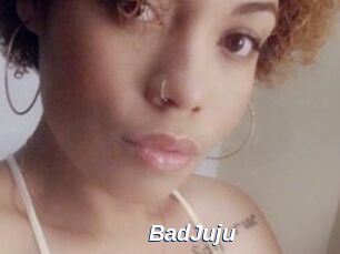 BadJuju