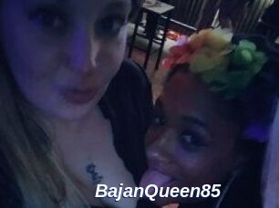 BajanQueen85