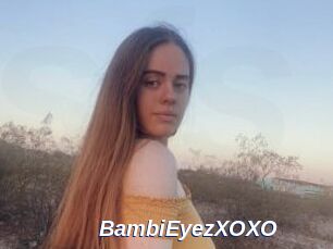 BambiEyezXOXO