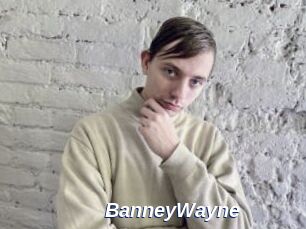 BanneyWayne