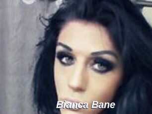 Bianca_Bane