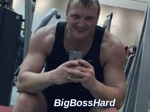 BigBossHard