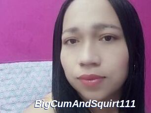 BigCumAndSquirt111