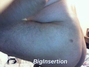 BigInsertion