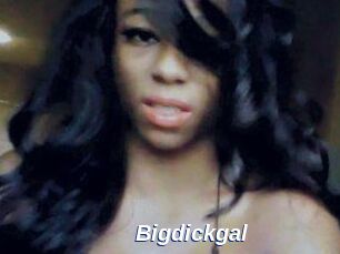 Bigdickgal