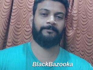 BlackBazooka