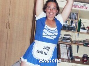Blanche