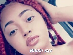 Blush_xxo