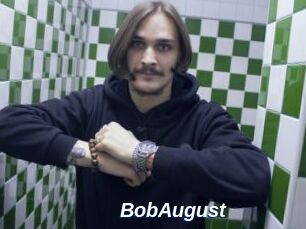 BobAugust