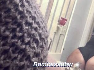 Bombassbbw
