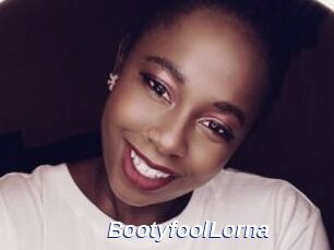 BootyfoolLorna