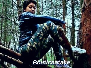 Bouticaotake