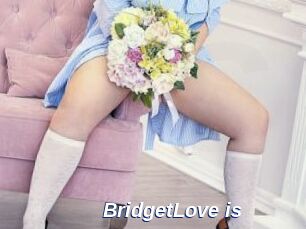 BridgetLove_is
