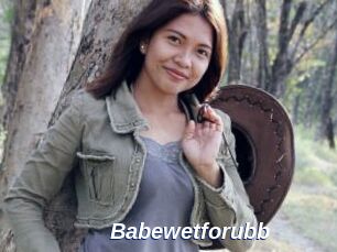 Babewetforubb