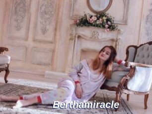 Berthamiracle