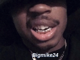 Bigmike24