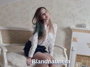Blandnauneta