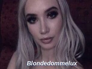 Blondedommelux