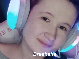 Breehails