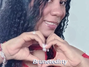 Brunetedirty