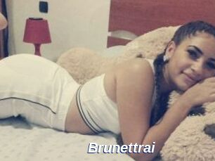 Brunettrai