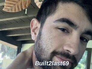 Built2last69