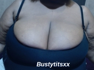 Bustytitsxx