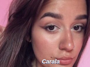 Carala