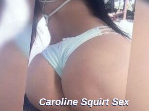 Caroline_Squirt_Sex