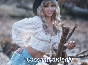 CassandraKindly