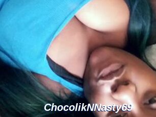 ChocolikNNasty69