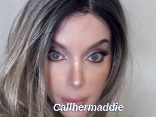 Callhermaddie